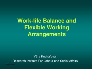 Work-life Balance and Flexible Working Arrangements