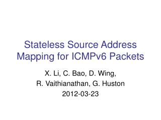 Stateless Source Address Mapping for ICMPv6 Packets