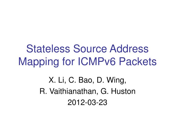 stateless source address mapping for icmpv6 packets