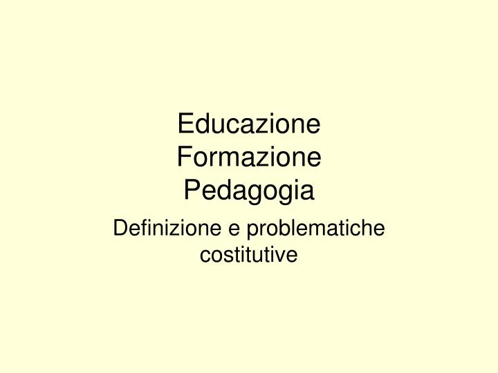 educazione formazione pedagogia