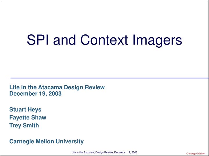 spi and context imagers