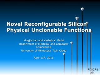 Novel Reconfigurable Silicon Physical Unclonable Functions
