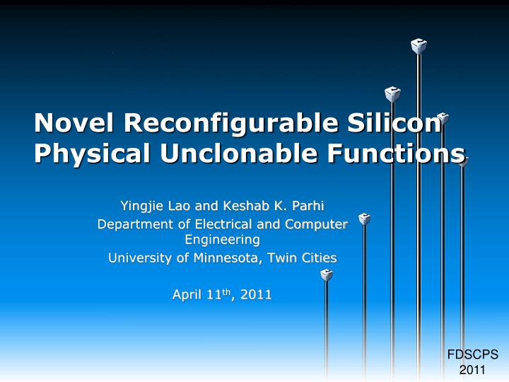 novel reconfigurable silicon physical unclonable functions