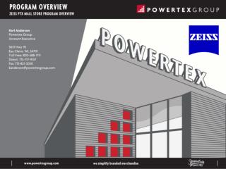 ABOUT POWERTEX GROUP