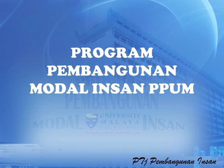 program pembangunan modal insan ppum