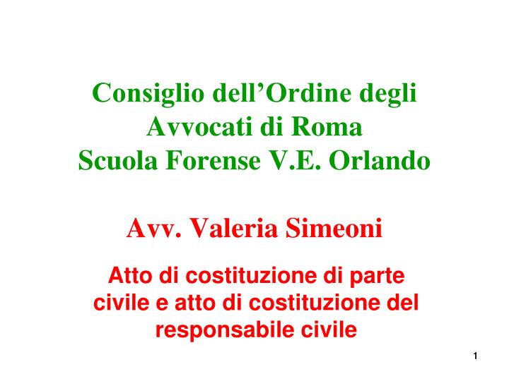 consiglio dell ordine degli avvocati di roma scuola forense v e orlando avv valeria simeoni
