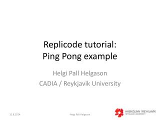 Replicode tutorial: Ping Pong example