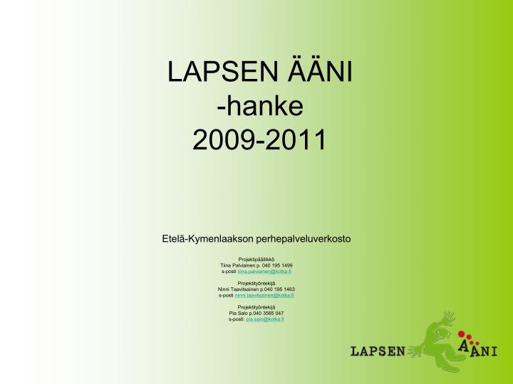 lapsen ni hanke 2009 2011