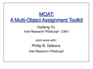 MOAT: A Multi-Object Assignment Toolkit