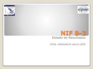 nif b 3