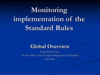 Monitoring implementation of the Standard Rules