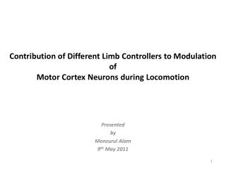 Contribution of Different Limb Controllers to Modulation of Motor Cortex Neurons during Locomotion