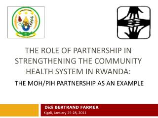 The role of partnership in strengthening the community health system in rwanda :