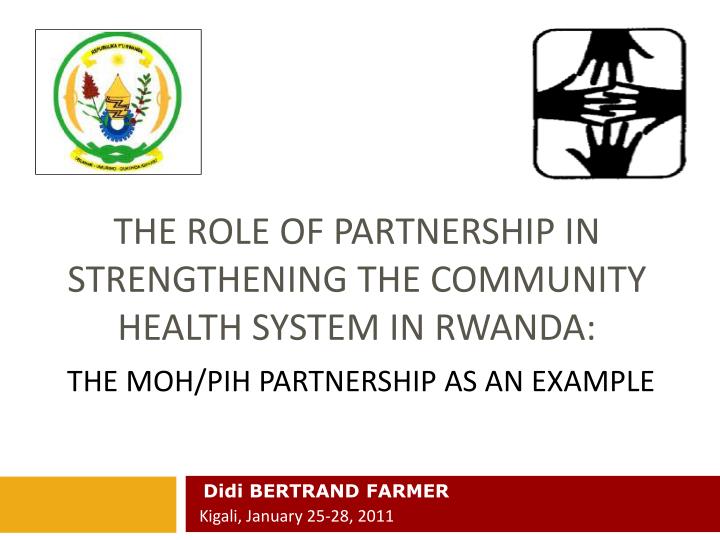 the role of partnership in strengthening the community health system in rwanda