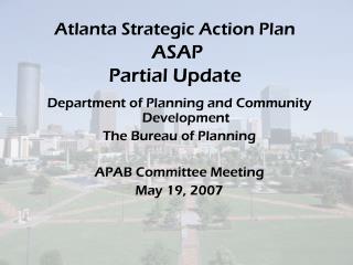 Atlanta Strategic Action Plan ASAP Partial Update