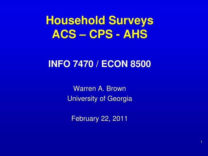 household surveys acs cps ahs