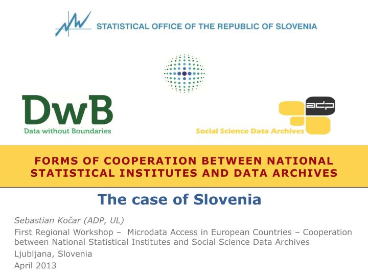 forms of cooperation between national statistical institutes and data archives
