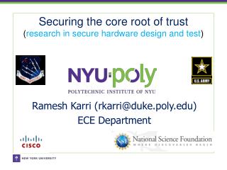 Securing the core root of trust ( research in secure hardware design and test )