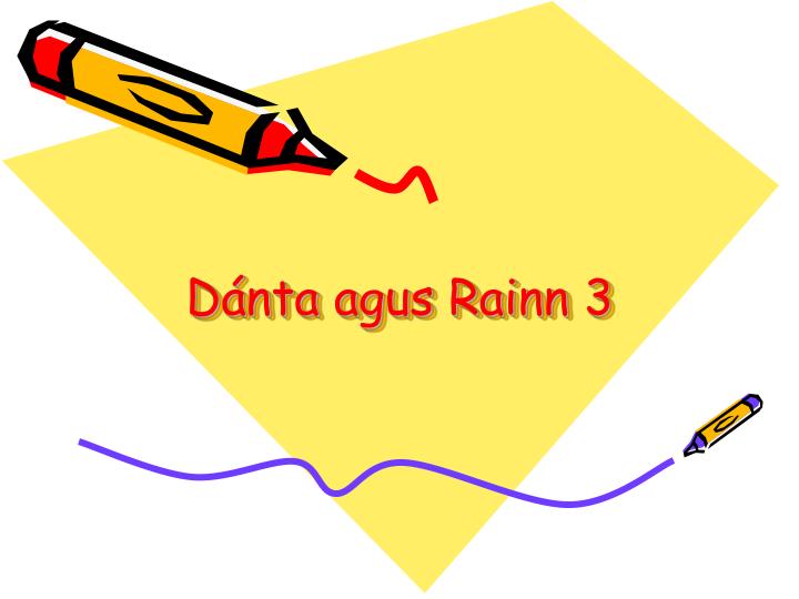 d nta agus rainn 3