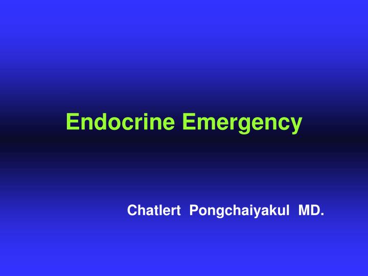 endocrine emergency