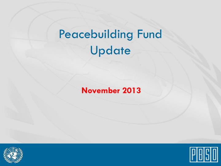 peacebuilding fund update