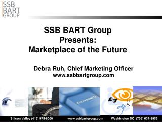 SSB BART Group Presents: Marketplace of the Future