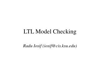 LTL Model Checking