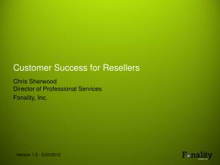 Customer Success for Resellers
