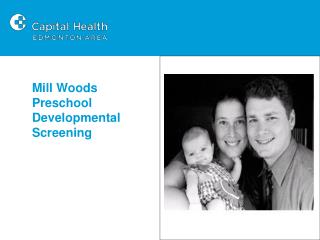 Mill Woods Preschool Developmental Screening