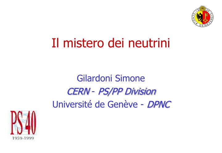 il mistero dei neutrini