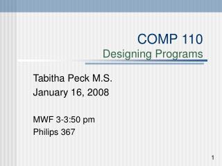 COMP 110 Designing Programs