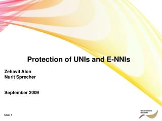 Protection of UNIs and E-NNIs
