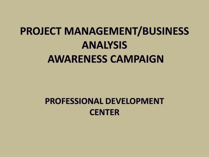 project management business analysis awareness campaign