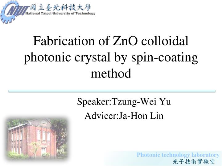 fabrication of zno colloidal photonic crystal by spin coating method