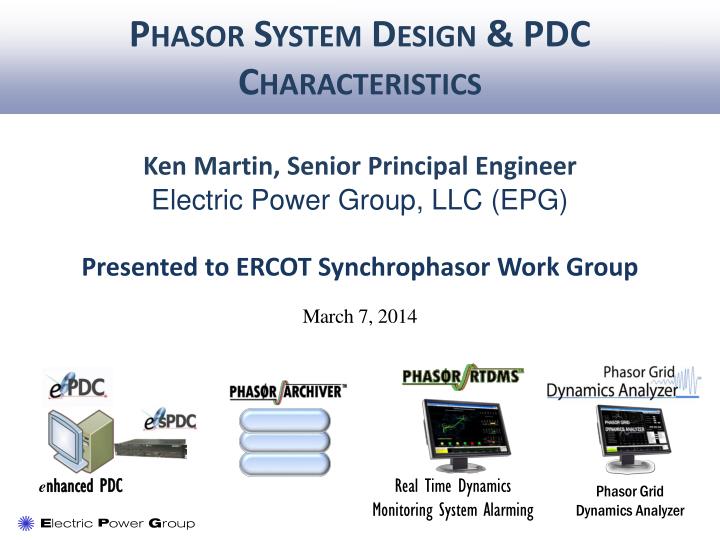 phasor system design pdc characteristics