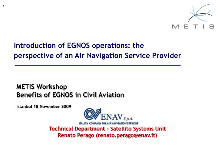 introduction of egnos operations the perspective of an air navigation service provider