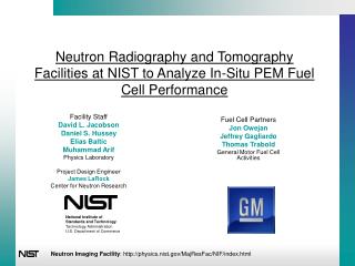 Neutron Radiography and Tomography Facilities at NIST to Analyze In-Situ PEM Fuel Cell Performance