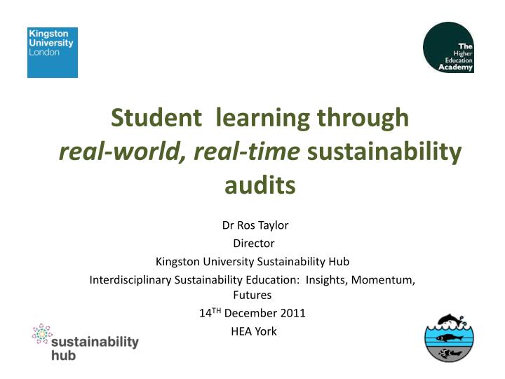 student learning through real world real time sustainability audits