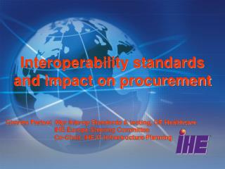 Interoperability standards and impact on procurement
