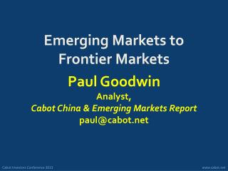 Emerging Markets to Frontier Markets