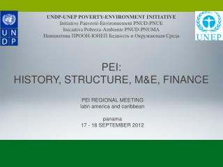 PEI REGIONAL MEETING latin america and caribbean panama 17 - 18 SEPTEMBER 2012