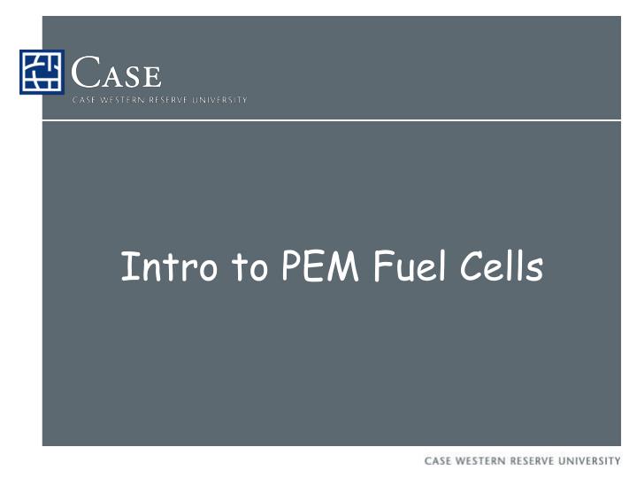 intro to pem fuel cells