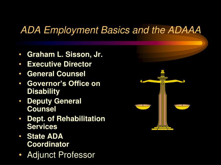 ada employment basics and the adaaa