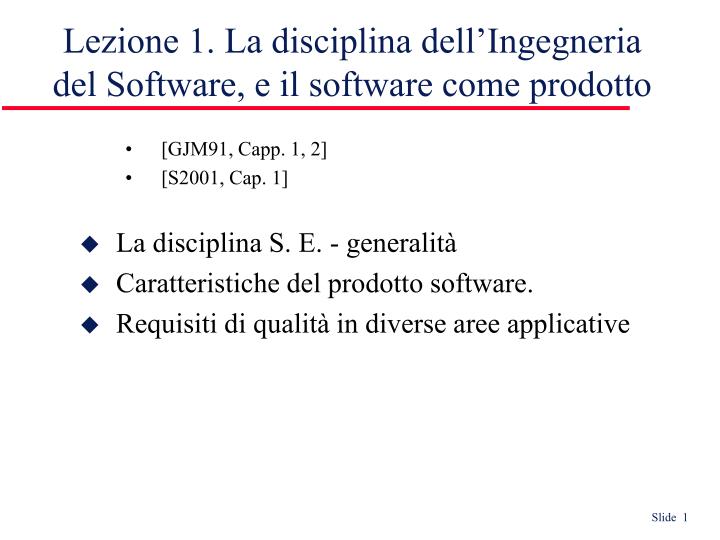 lezione 1 la disciplina dell ingegneria del software e il software come prodotto