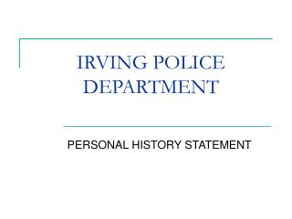 IRVING POLICE DEPARTMENT