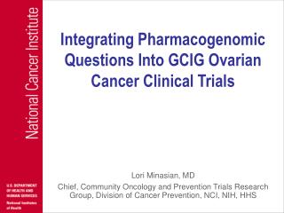 Integrating Pharmacogenomic Questions Into GCIG Ovarian Cancer Clinical Trials