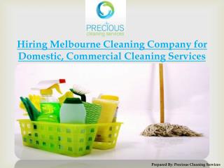 Hiring Melbourne Cleaning Company for Domestic Cleaning
