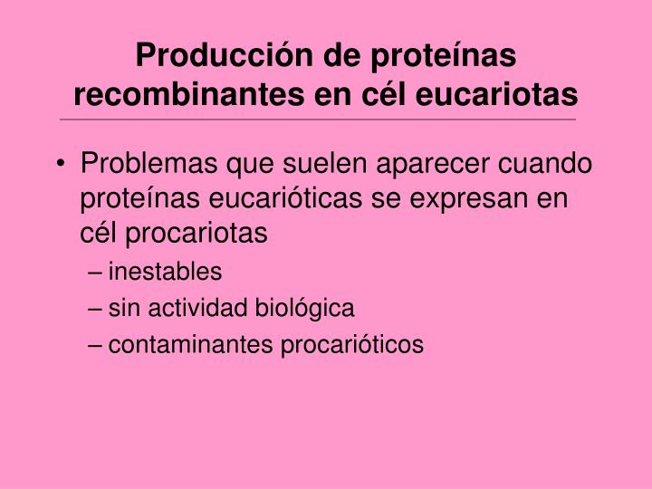 producci n de prote nas recombinantes en c l eucariotas