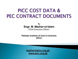 PICC COST DATA &amp; PEC CONTRACT DOCUMENTS