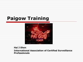Paigow Training